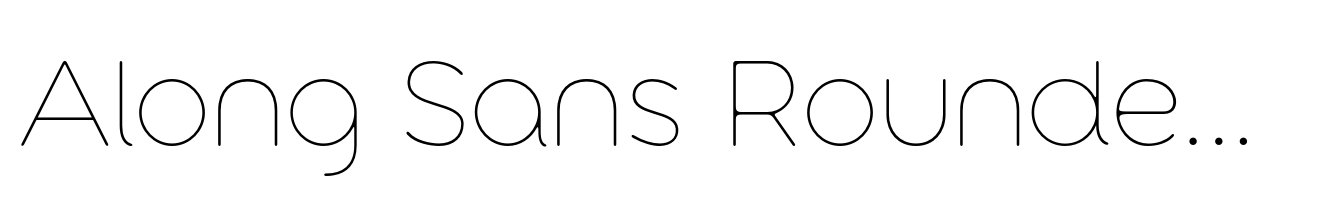 Along Sans Rounded Thin